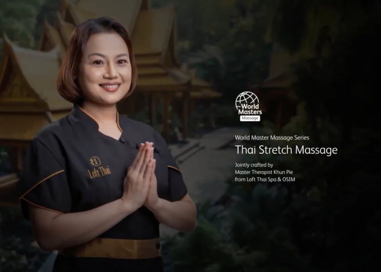 OSIM x Loft Thai Spa  A New Era of Thai Massage at Home